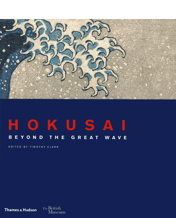 Hokusai. Beyond the Great Wave