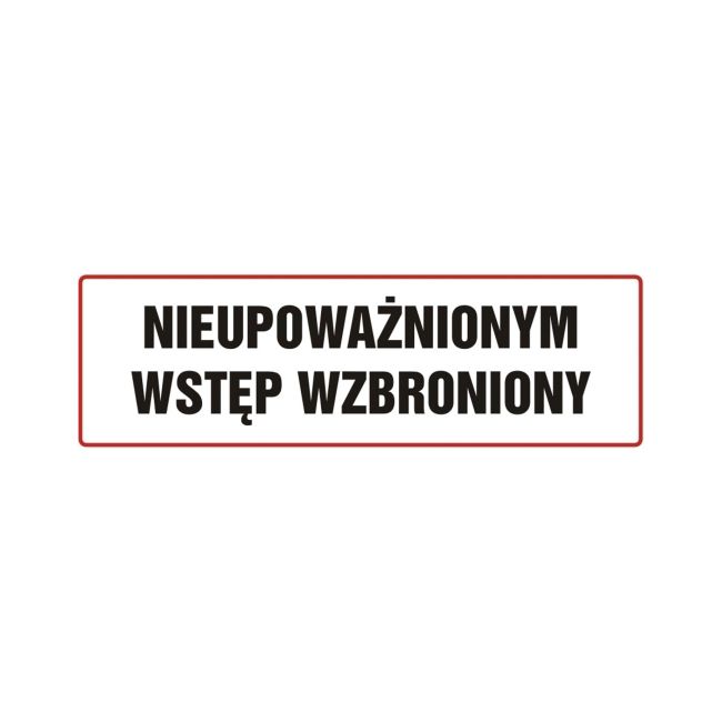 Znak Nieupoważnionym