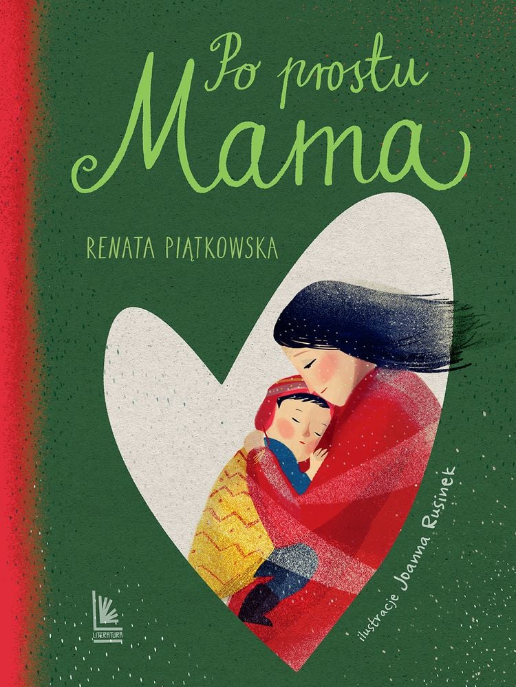 Po prostu mama, Renata Piątkowska