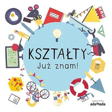 Kształty. Już znam!, Magda Gargulakova