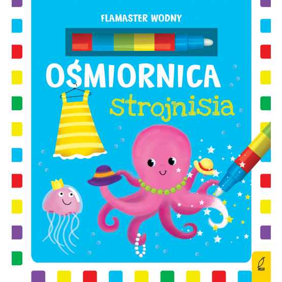 Ośmiornica strojnisia. Flamaster wodny