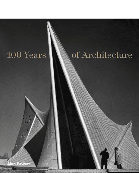 100 Years of Architecture