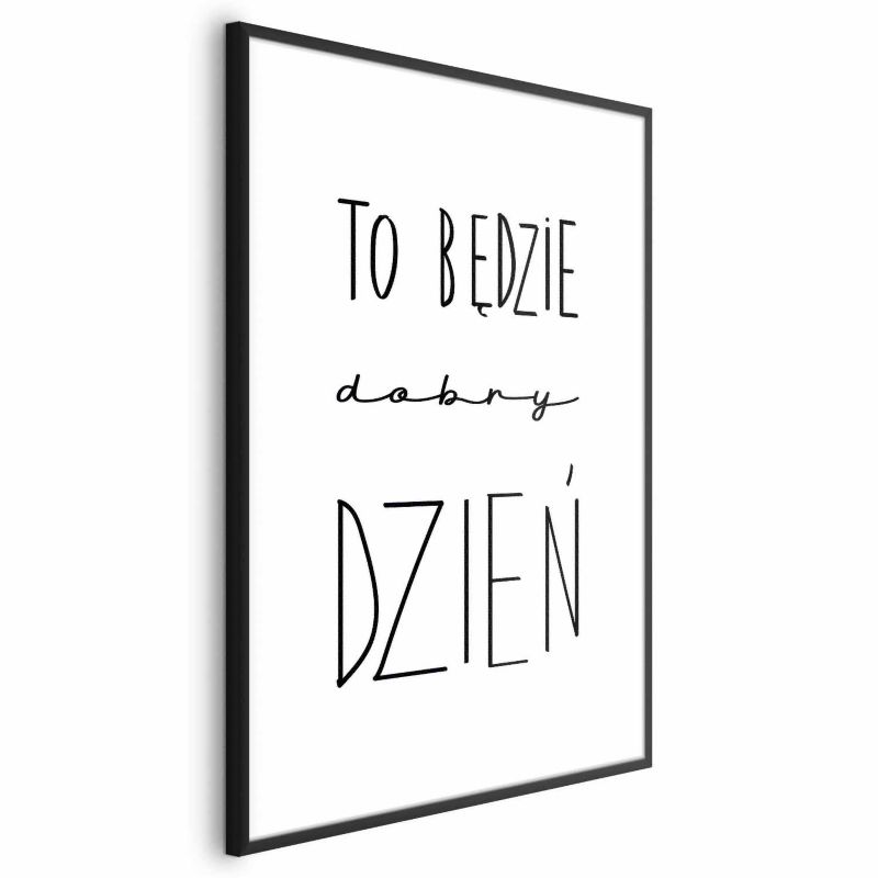 Plakat Artgeist Dobry dzień 21x30 cm z ramą czarną 1 szt