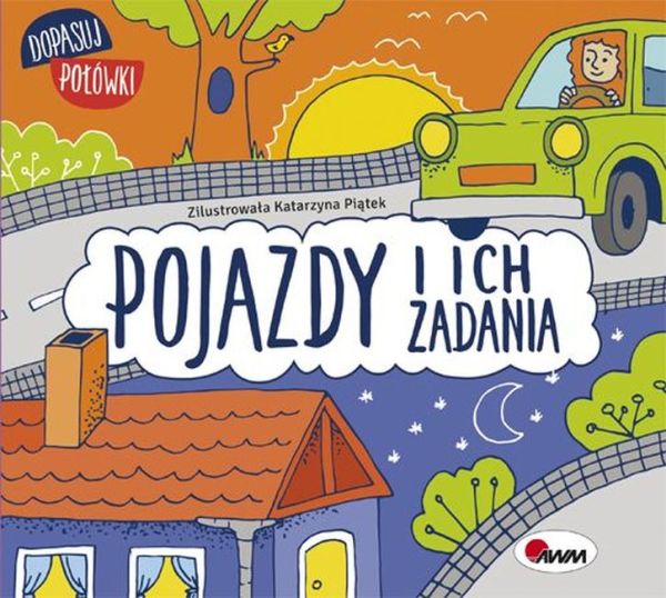 DOPASUJ POŁÓWKI POJAZDY I ICH ZADAN