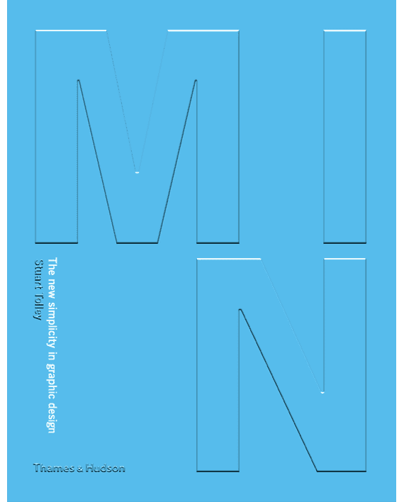 Min. The New Simplicity in Graphic Design