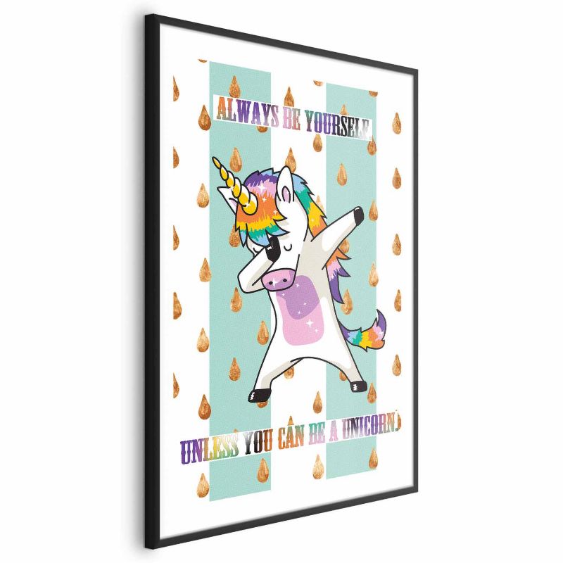 Plakat Artgeist Always be yourself 29,7x42 cm z ramą czarną 1 szt