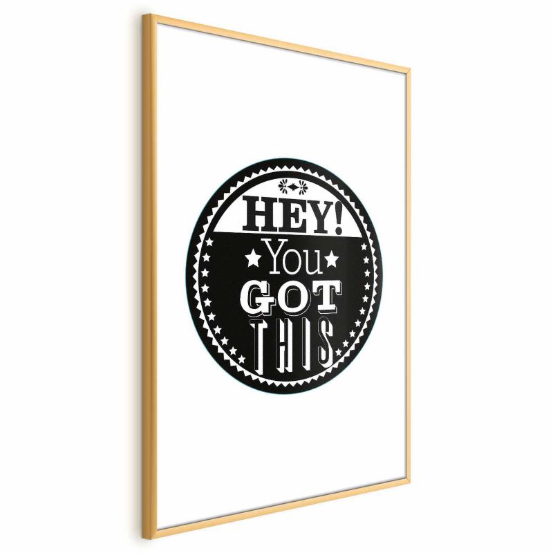 Plakat Artgeist You got this 29,7x42 cm z ramą złotą 1 szt