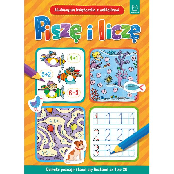 PISZĘ I LICZĘ Z NAKLEJKAMI