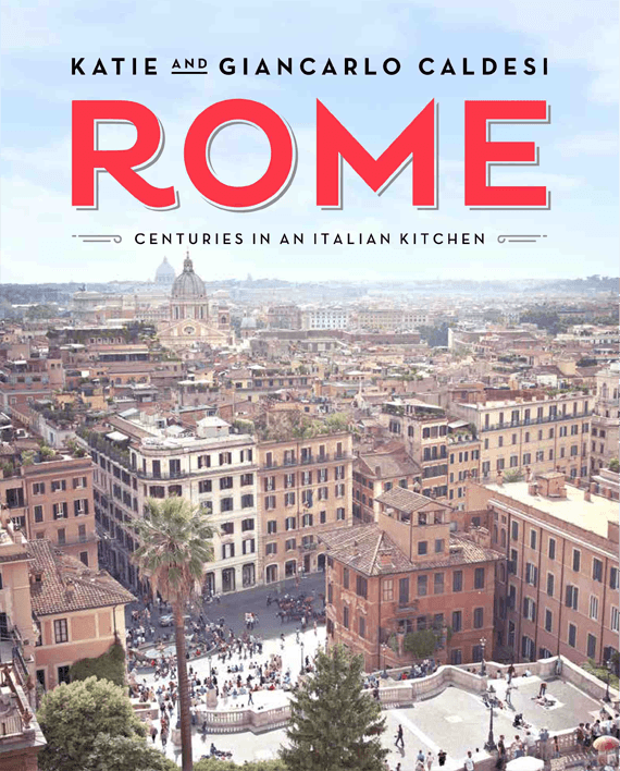 Rome. Centuries in an Italian Kitchen