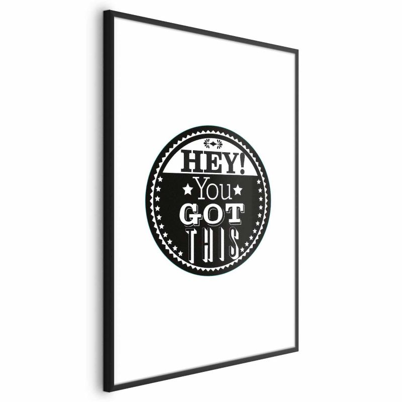 Plakat Artgeist You got this 21x30 cm z ramą czarną 1 szt