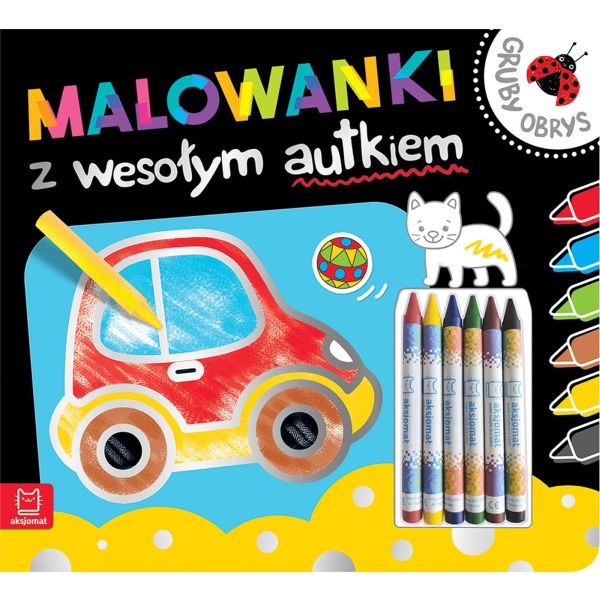 MALOWANKI Z WESOŁYM AUTKIEM GRUBY OBRYS KREDKI WOSKOWE