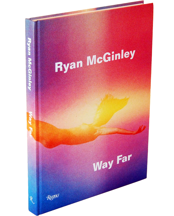 Ryan McGinley. Way Far
