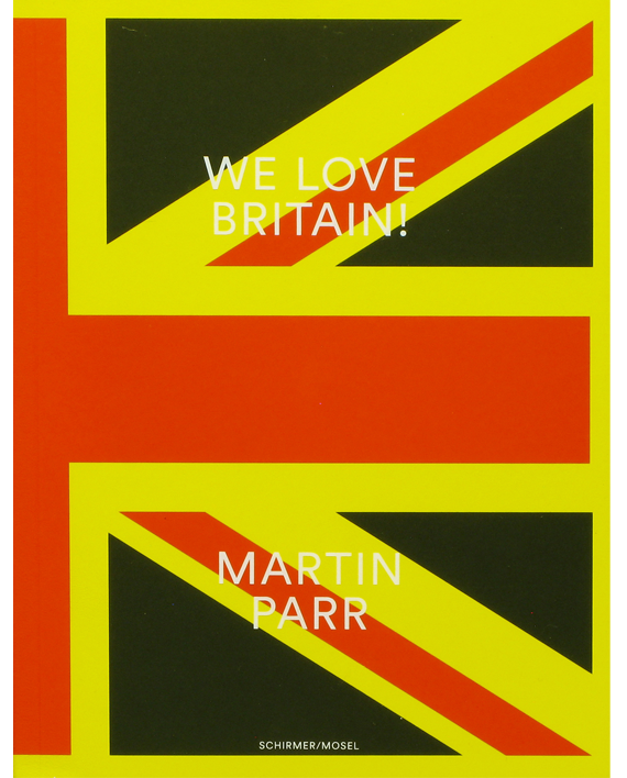 Martin Parr. We love Britain!