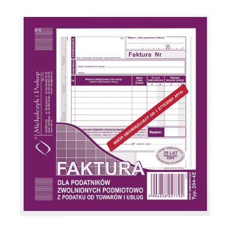 FAKTURA 2/3 A5 DLA PODATN.ZWOL.PODMIOTOWO Z PODATKU OD TOWARÓW I USŁUG 204-4E