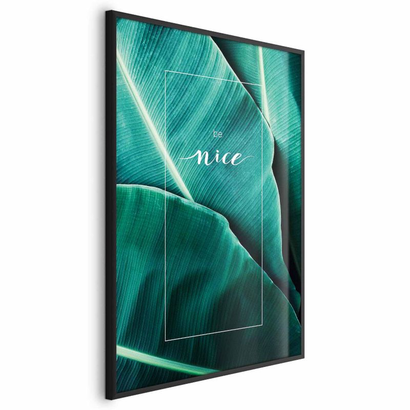 Plakat Artgeist Be nice 60x90 cm z ramą czarną 1 szt