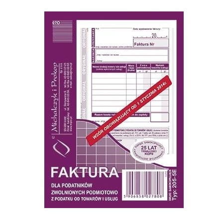 FAKTURA A6 DLA PODATN.ZWOL.PODMIOTOWO Z PODATKU OD TOWRÓW I USŁUG 205-5E
