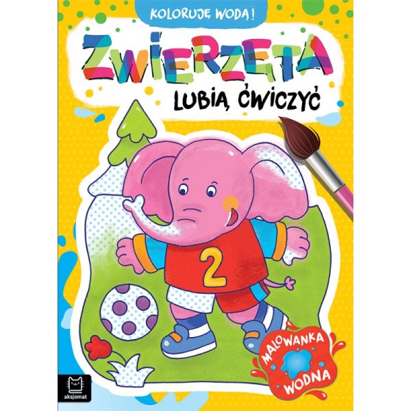 MAL WODNA ZWIERZĘTA LUBIĄ ĆWICZYĆ