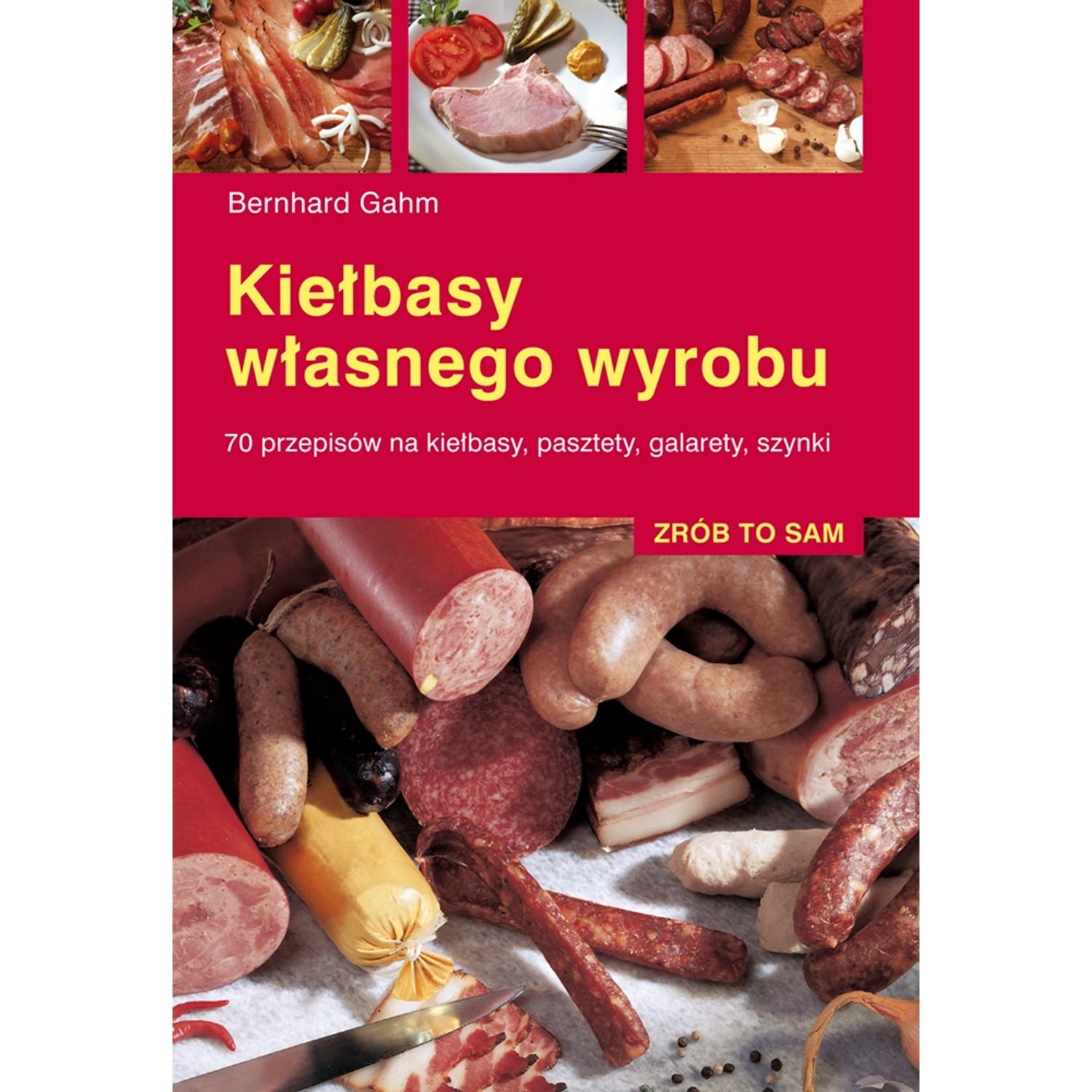 Zrób to sam. Kiełbasy własnego wyrobu