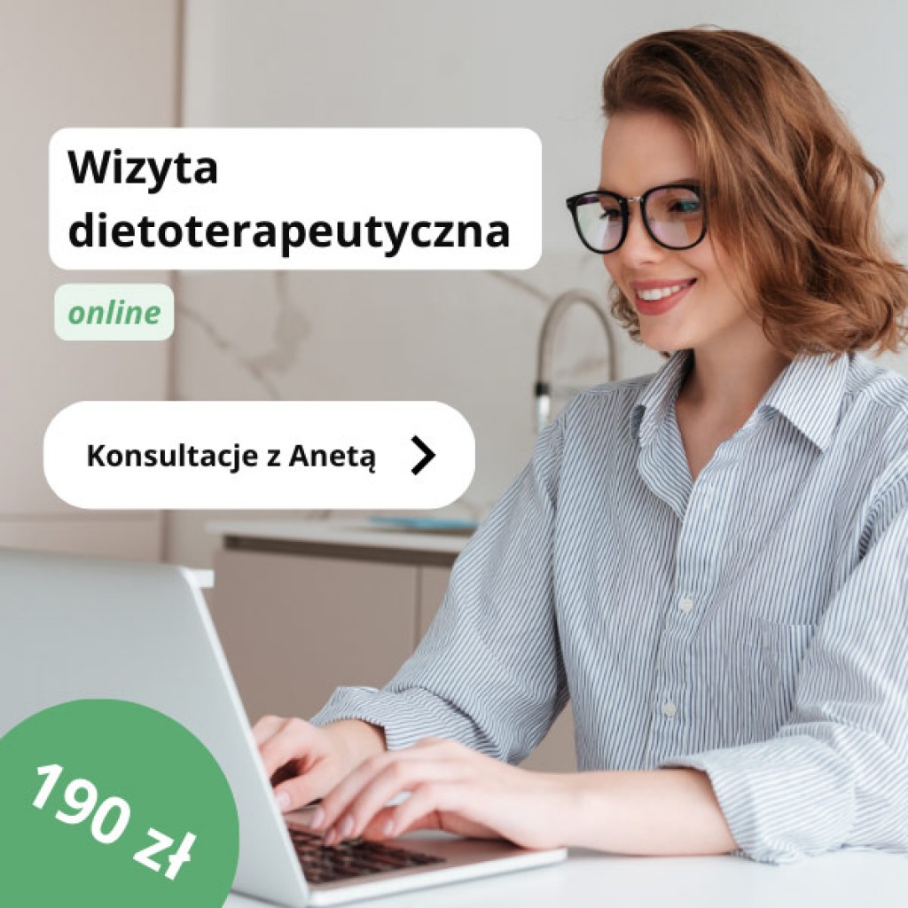 Wizyta dietoterapeutyczna online z Anetą