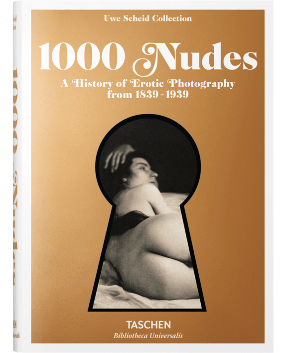 1000 Nudes. A History of Erotic Photography from 1839-1939