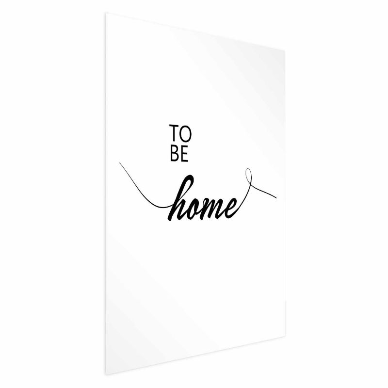 Plakat Artgeist To Be Home 29,7x42 cm bez ramy 1 szt