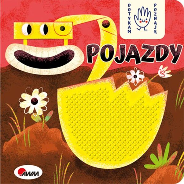 Książeczka Dotykam Poznaję. Pojazdy