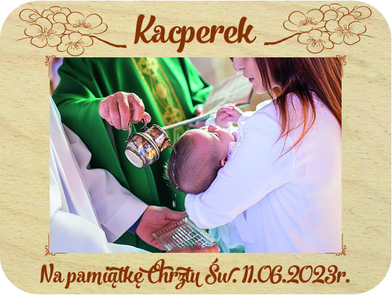Pamiątka Chrztu Świętego prezent dla Chrzestnych podziękowanie ramka na zdjęcie Chrzest Święty, drewniana kartka z życzeniami IMIĘ grawer