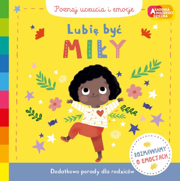 Książeczka "Lubię być miły" seria- Poznaj uczucia i emocje