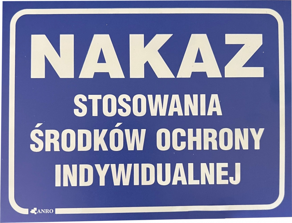 Tabliczka informacyjna "Nakaz stosowania środków ochrony indywidualnej" Anro, płytka, 125x165mm