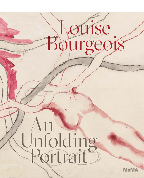 Louise Bourgeois. An Unfolding Portrait