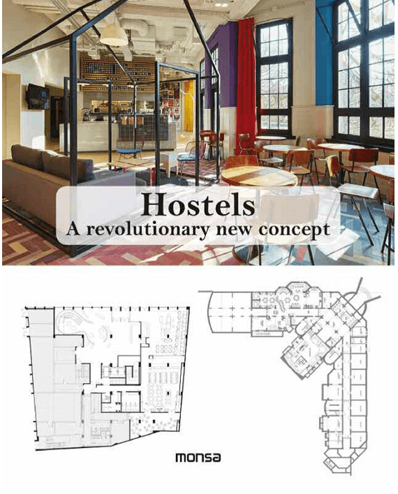 Hostels. A Revolutionary New Concept