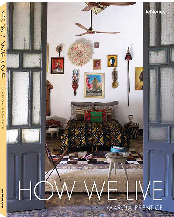 Marcia Prentice. How We Live