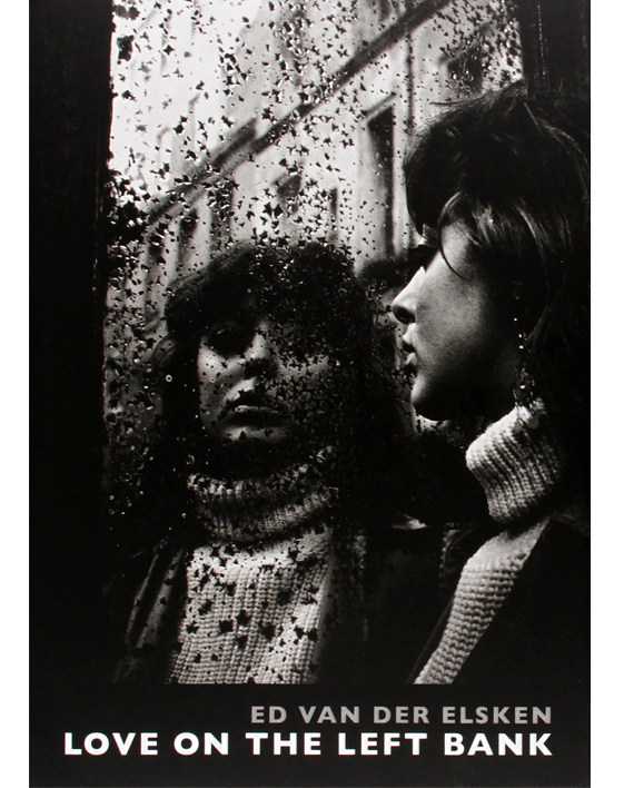 Ed van der Elsken . Love on the Left Bank