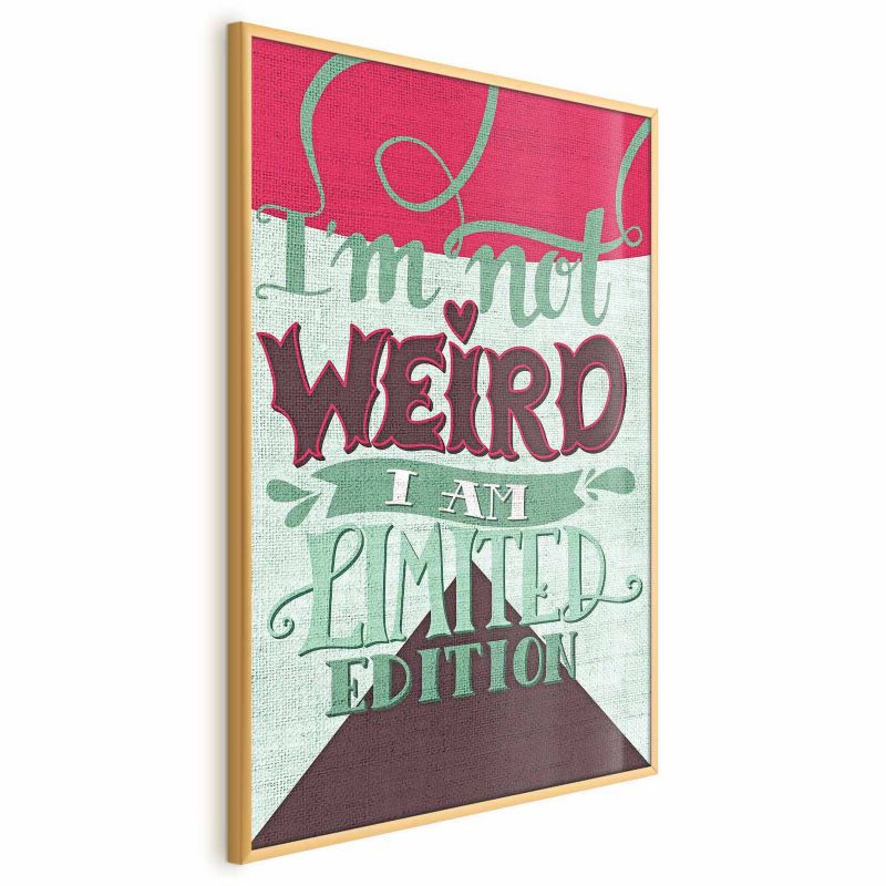 Plakat Artgeist Not weird 60x90 cm z ramą złotą 1 szt