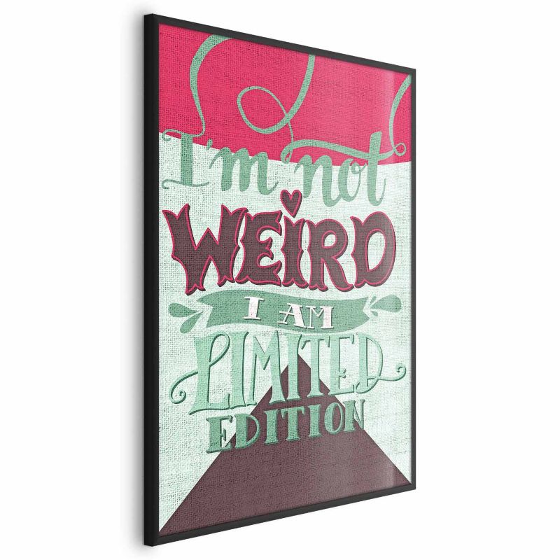 Plakat Artgeist Not weird 60x90 cm z ramą czarną 1 szt