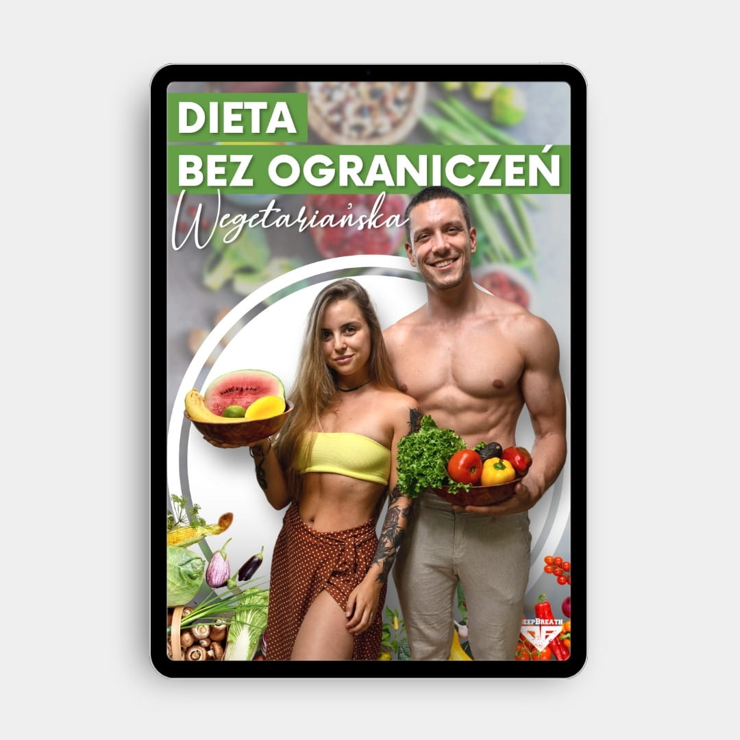 Ebook - Dieta Bez Ograniczeń - Wegetariańska - Deep Breath