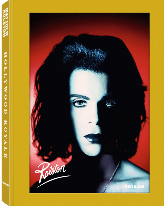 Matthew Rolston. Hollywood Royale. Out of the School of Los Angeles