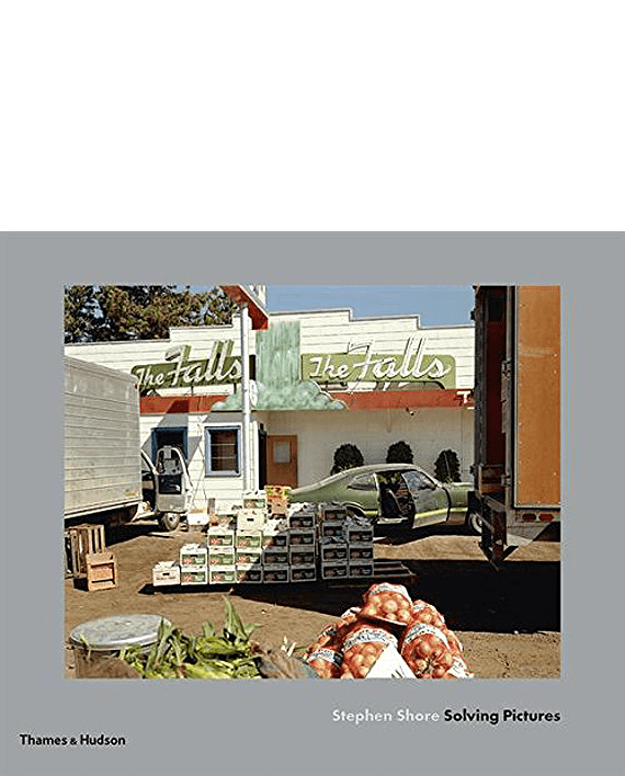 Stephen Shore. Solving Pictures