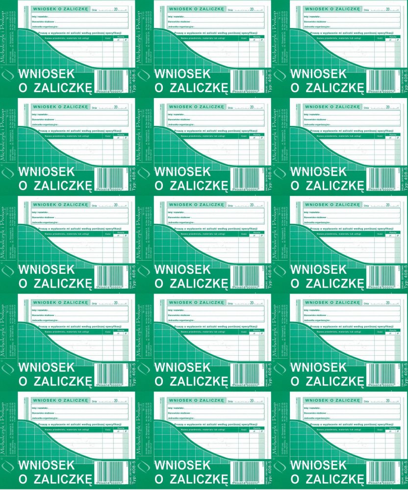 15x Druk akcydensowy Wniosek o zaliczkę MiP 408-5, A6, offsetowy, 40k