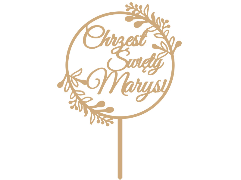 Topper napis drewniany dekoracja na tort Chrzest Święty z imieniem