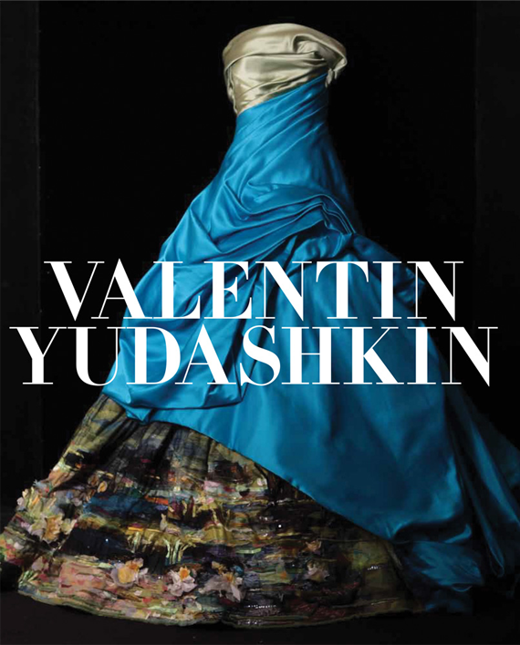 Valentin Yudashkin. 25 Years of Creation