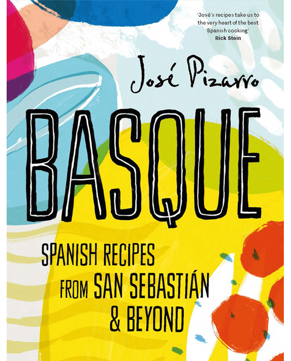 Basque - Recipes from San Sebastian & Beyond
