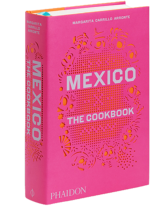 Mexico: The Cookbook