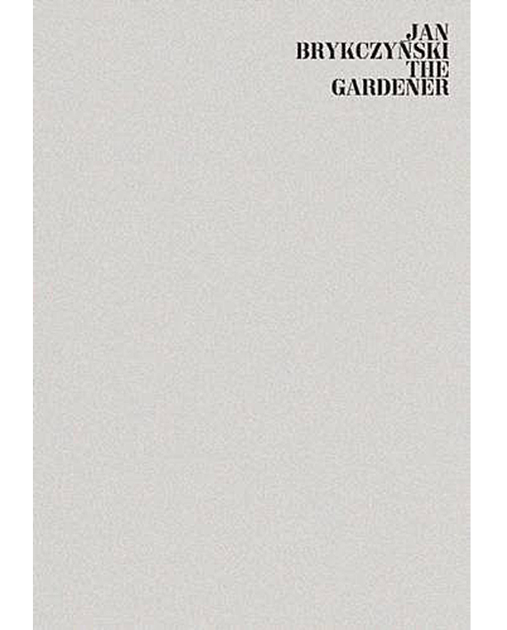 Jan Brykczyński. Gardener