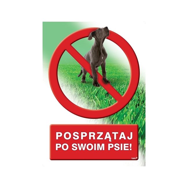 Znak posprzątaj po psie 14,8 x 21 cm