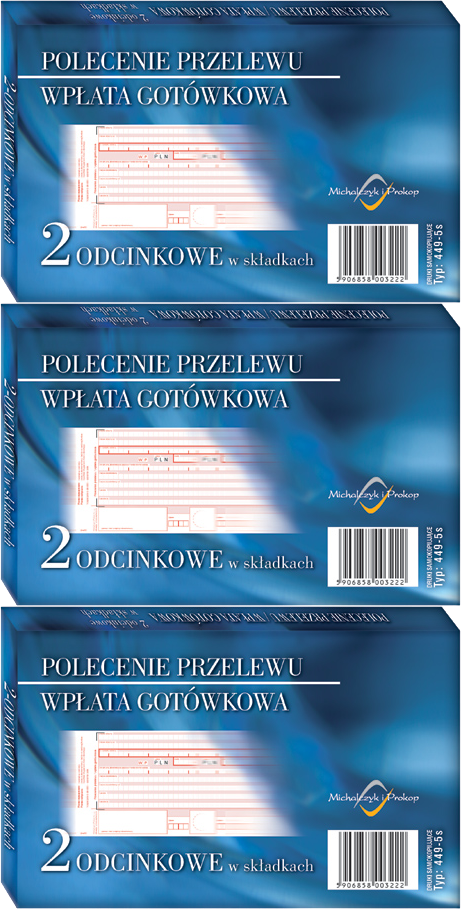 3x Polecenie przelewu- wpłata gotówkowa MiP 449-5S, A6 (oryginał+kopia) w składkach, 100k