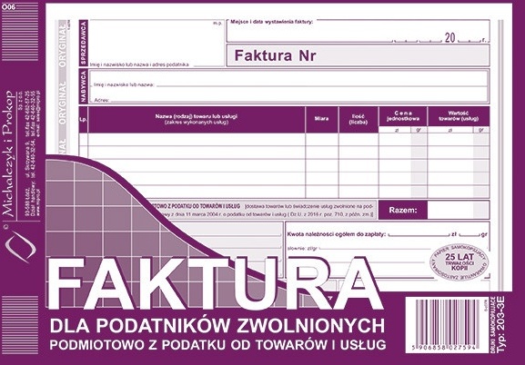 Faktura dla podatników zwol.podmiotowo z podatku od towarów i usług MiP 203-3E, A5, samokopiujący, 80k