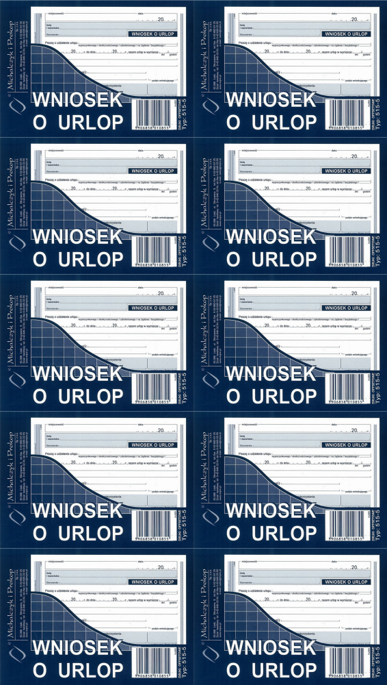 10x Druk akcydensowy Wniosek o urlop MiP 515-5, A6, offsetowy, 40k