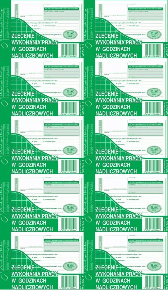 10x Druk akcydensowy zlecenie wykonania pracy w godzinach nadliczbowych MiP 529-5, A6, 1 kopia, 40k