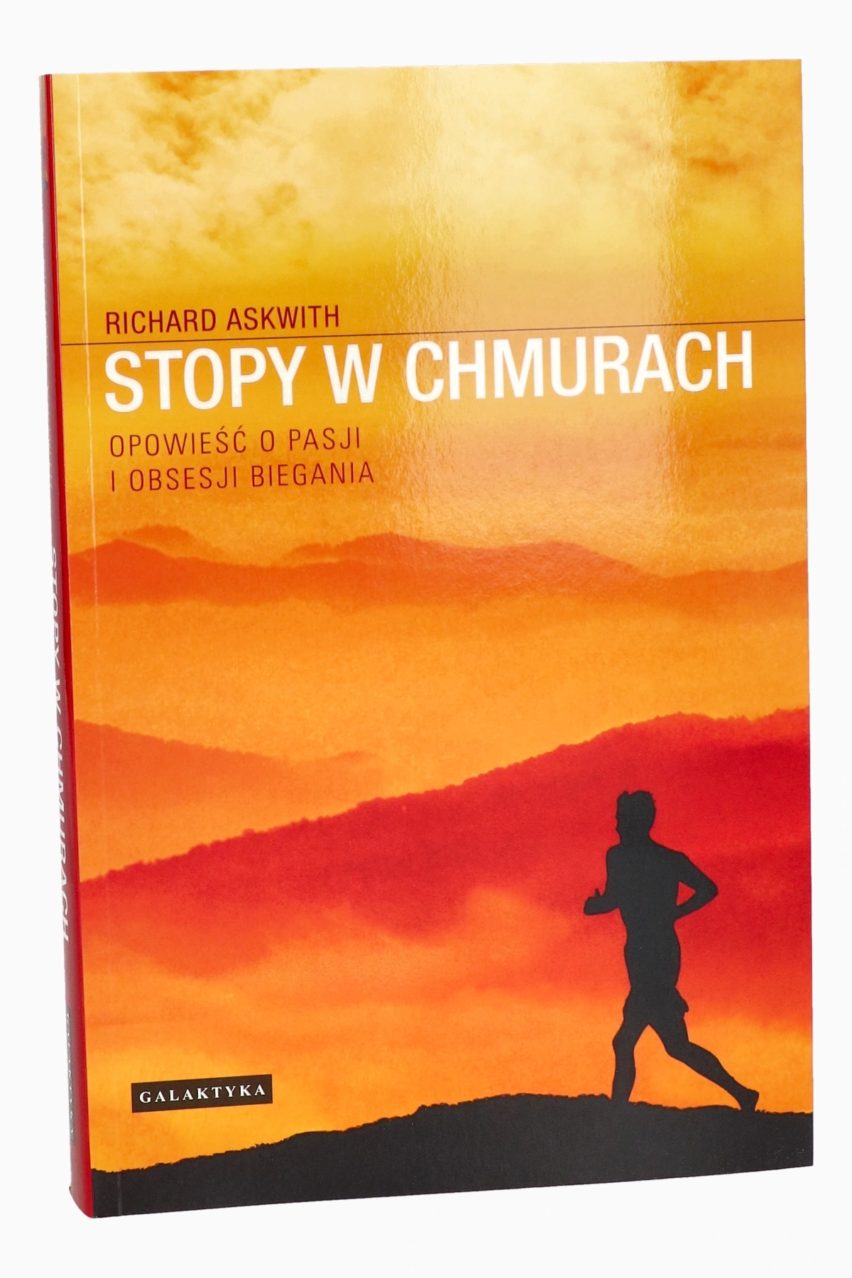 Książka "Stopy w chmurach. Opowieść o pasji i obsesji do biegania." R. Askwith